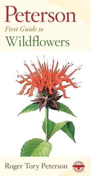 Peterson Field Guide to Wildflowers: Roger Tory Peterson